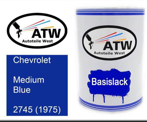 Chevrolet, Medium Blue, 2745 (1975): 500ml Lackdose, von ATW Autoteile West.